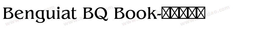 Benguiat BQ Book字体转换